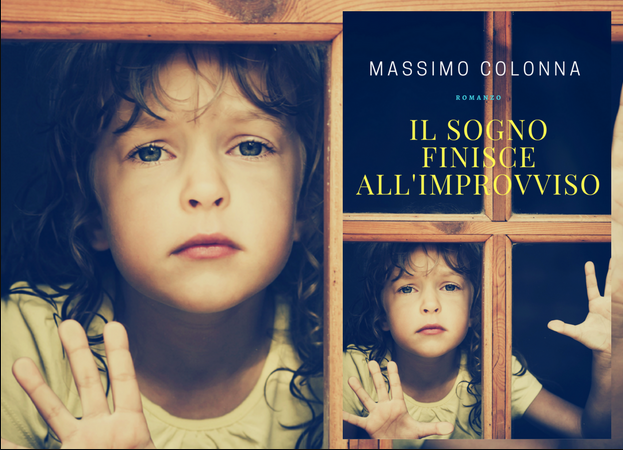 Il sogno finisce all’improvviso di Massimo Colonna. Sulla fragilità della verità