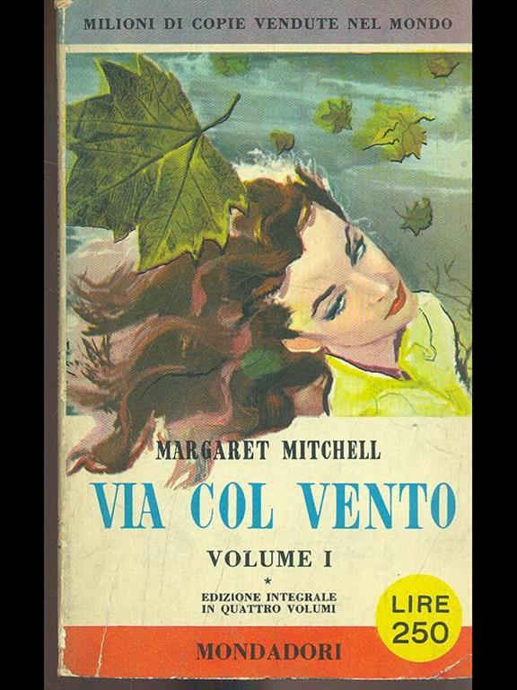 Via col vento. Approfondimento sul romanzo - Mi Libro in Volo