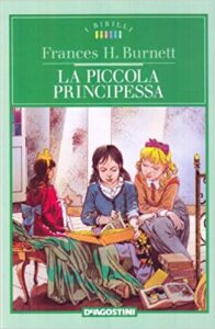 La piccola principessa Frances Hodgson Burnett