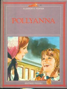 Pollyanna Eleanor Hodgman Porter