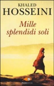 Mille splendidi soli di Khaled Hosseini