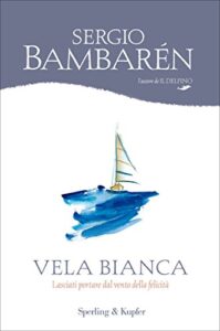 Vela bianca di Sergio Bambarèn