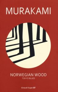 Norvegian wood - Einaudi 2013, traduzione di Giorgio Amitrano -