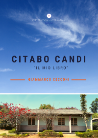 Citabo Candi (Il mio libro)di Gianmarco Cecconi - Letteratura Alternativa Edizioni 2019