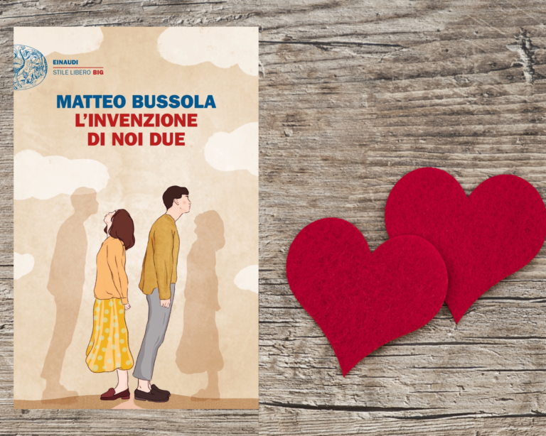 L'invenzione di noi due di Matteo Bussola, Einaudi 2020