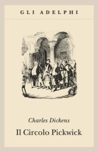 Il circolo di Pickwick di Charles Dickens